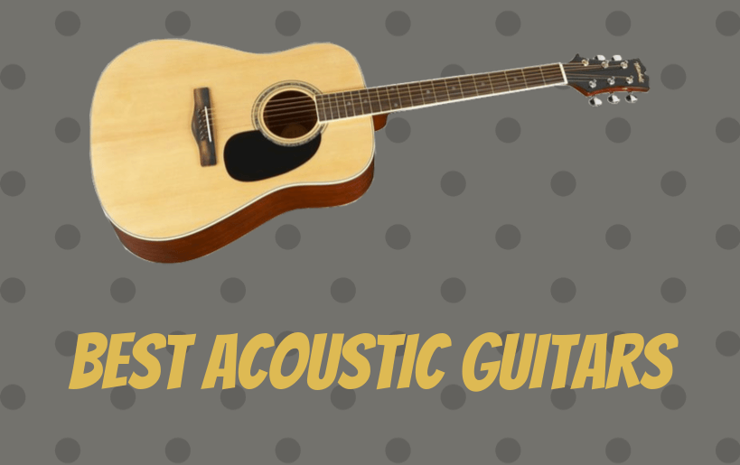 best acoustic guitars