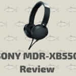SONY MDR-XB550AP Review - Is It Still Worth It In 2022?
