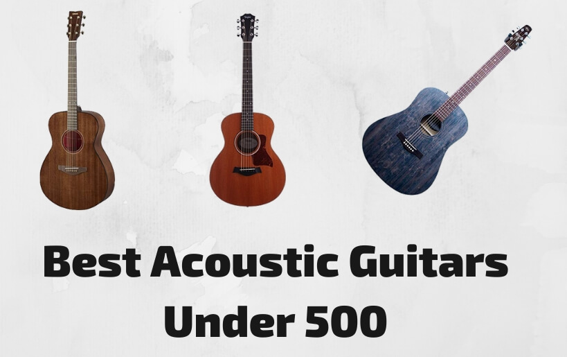 best acoustic guitar under 500