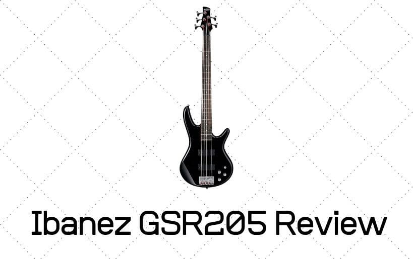 Ibanez GSR205 Review