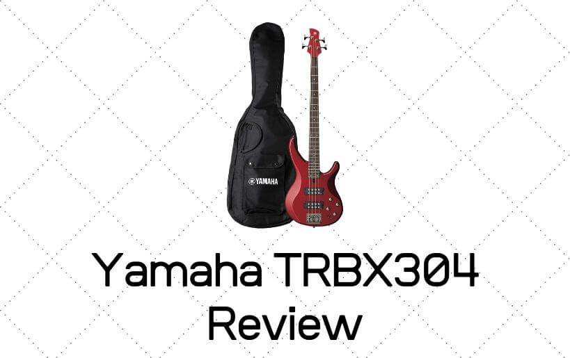 Yamaha TRBX304 Review